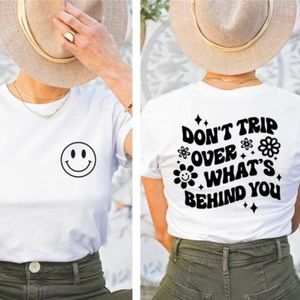 NEW| Don't Trip Over What's Behind You White Retro T-Shirt